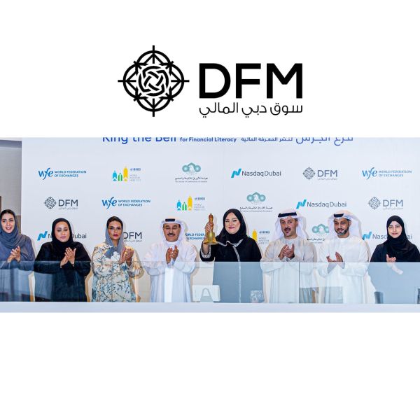 DFM and Nasdaq Dubai ring the bell to promote financial literacy and International Investor Week 2022